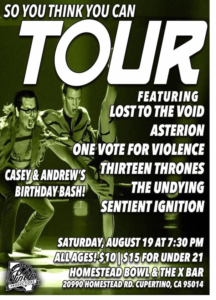 PinUpPresents's tweet photo. #SoYouThinkYouCanTour? 8.19 @homesteadlanes#XBAR
Just Announced. #LostToTheVoid (Debut) #13Thrones #OVFV #TheUndying #SentientIgnition https://t.co/JrDK42RDZl