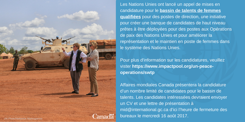CanadaONU's tweet photo. Appel de mises en candidature 🇨🇦pour le bassin de talents de femmes qualifiées des @ONU_fr
Plus d'info: Emmanuelle.Suhr@international.gc.ca https://t.co/jdLyW94AE3