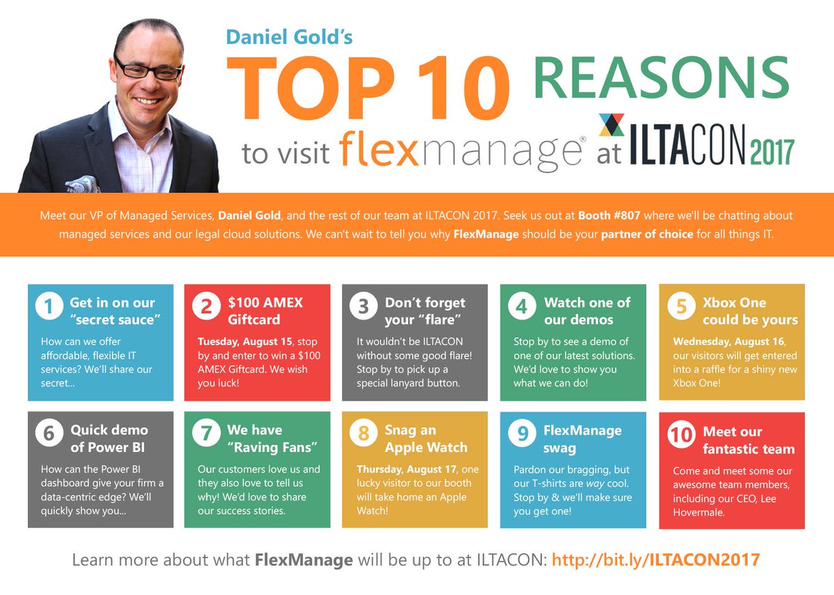 My #marketing dept rocks! "Daniel Gold's Top 10 Reasons to visit the @FlexManage #ILTACON Booth 807"! Love this! Win an #AppleWatch! :)