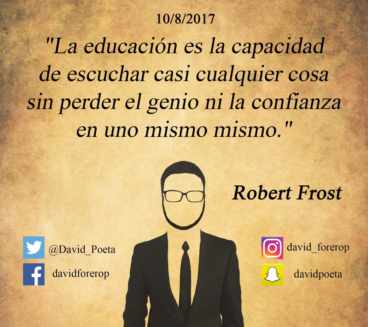 david_forerop's tweet photo. La #Educación blinda y fortalece 

#FraseDelDia #FrasesConDavidPoeta

#FelizJueves #RobertFrost #DavidPoeta #FraseDeHoy #Frase #Superación https://t.co/BgIJLjwQht