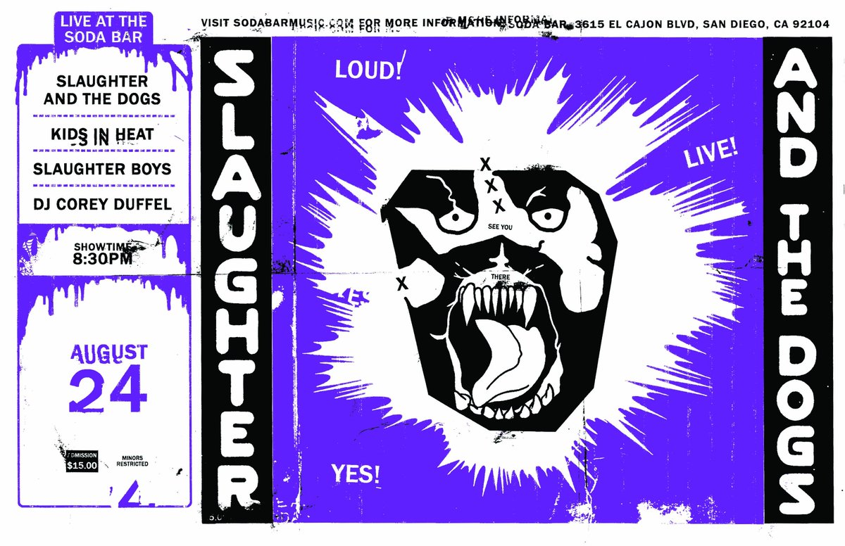 8/24 @ Soda Bar –– Slaughter And The Dogs w/ Kids in Heat, Slaughter Boys &amp; DJ <a href="/CoreyDuffel/">Corey Duffel</a> • ticketf.ly/2tg3GAo