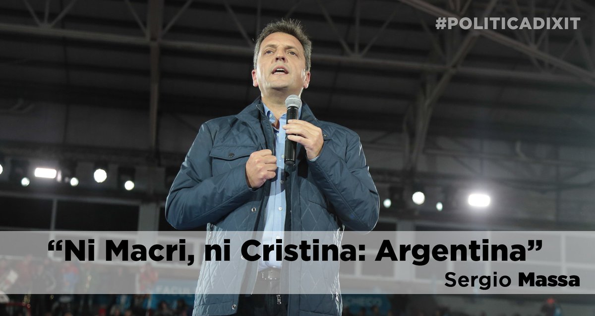 PoliticaDixit's tweet photo. 💬 | "Ni Macri, ni Cristina: #Argentina", @SergioMassa https://t.co/eaJIhbmkCC