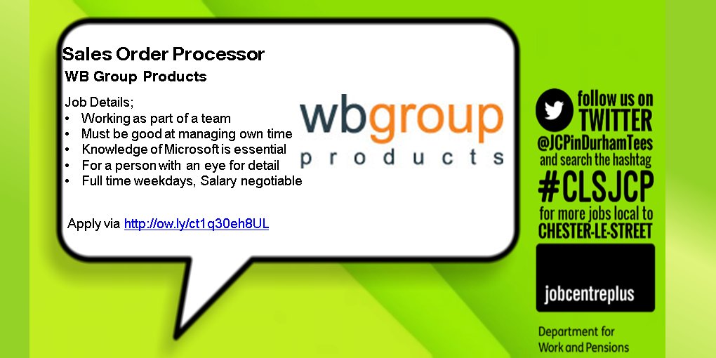 Sales Order Processor needed <a href="/WBGroupProducts/">WB Group</a> in #ChesterLeStreet Apply via ow.ly/ct1q30eh8UL #CLSJCP