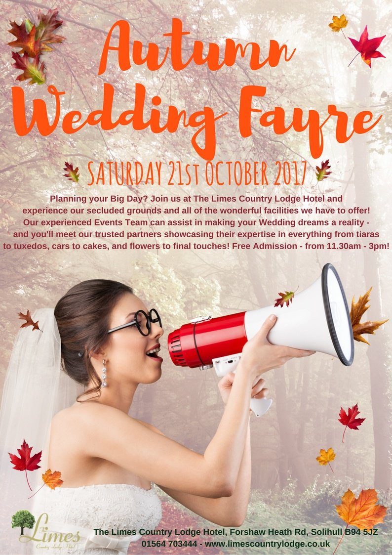 Getting Married? Join us for our Autumn Wedding Fayre on Saturday 21st October. View our wonderful venue &amp; meet our trusted partners.