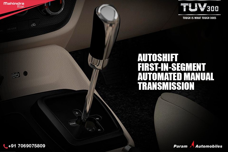 AutoSHIFT (AMT) technology in #TUV300 take things in control by automatically changing gears for you! Call on: +91-7069075809 for booking.
