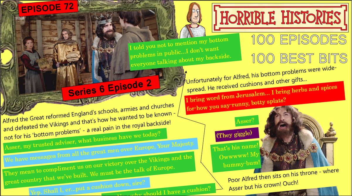 HHTV_'s tweet photo. EPISODE 72: King Alfred's bottom pains #HH100 #HorribleHistories #CBBC #SmashingSaxons #AlfredtheGreat #KingAlfred #Saxons https://t.co/qHYGlTFKbH