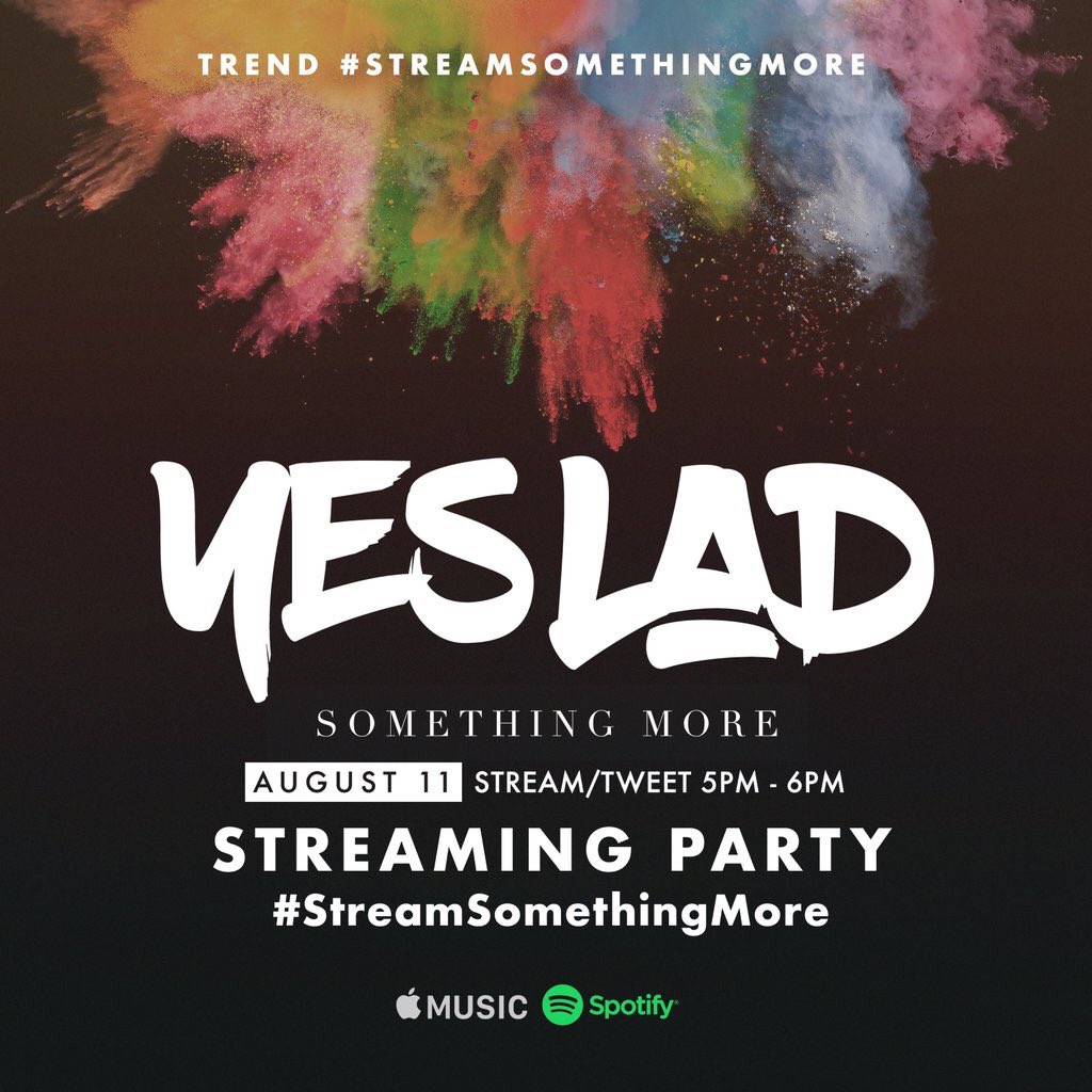 YESLADBANDFANS's tweet photo. #StreamSomethingMore today between 5-6 spread the word 🎉🎉 https://t.co/IgQXBK6oJx