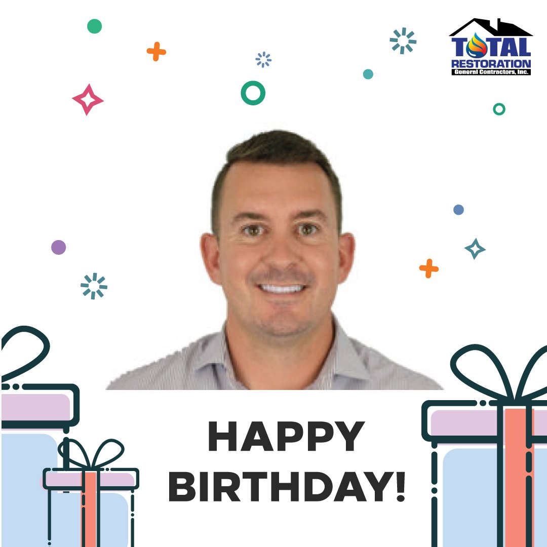 Say Happy birthday to Total Restoration team member Matt Hensley.  