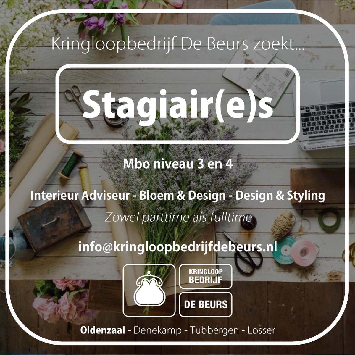 Kringloopbedrijf De Beurs zoekt stagiair(e)s (mbo niveau 3 en 4) voor de styling van de winkels. Interesse? info@kringloopbedrijfdebeurs.nl.