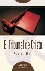 LogosEdiciones's tweet image. "El Tribunal de Cristo" Esteban Baldó. LOGOS ediciones.
En el Tribunal de Cristo no se juzgará la salvación, sino el servicio a Dios.