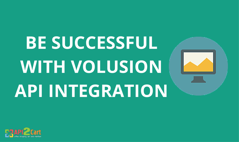 API2Cart's tweet image. Be Successful with Volusion API Integration spok.al/65yu #volusion #api_integration #integration #API2Cart