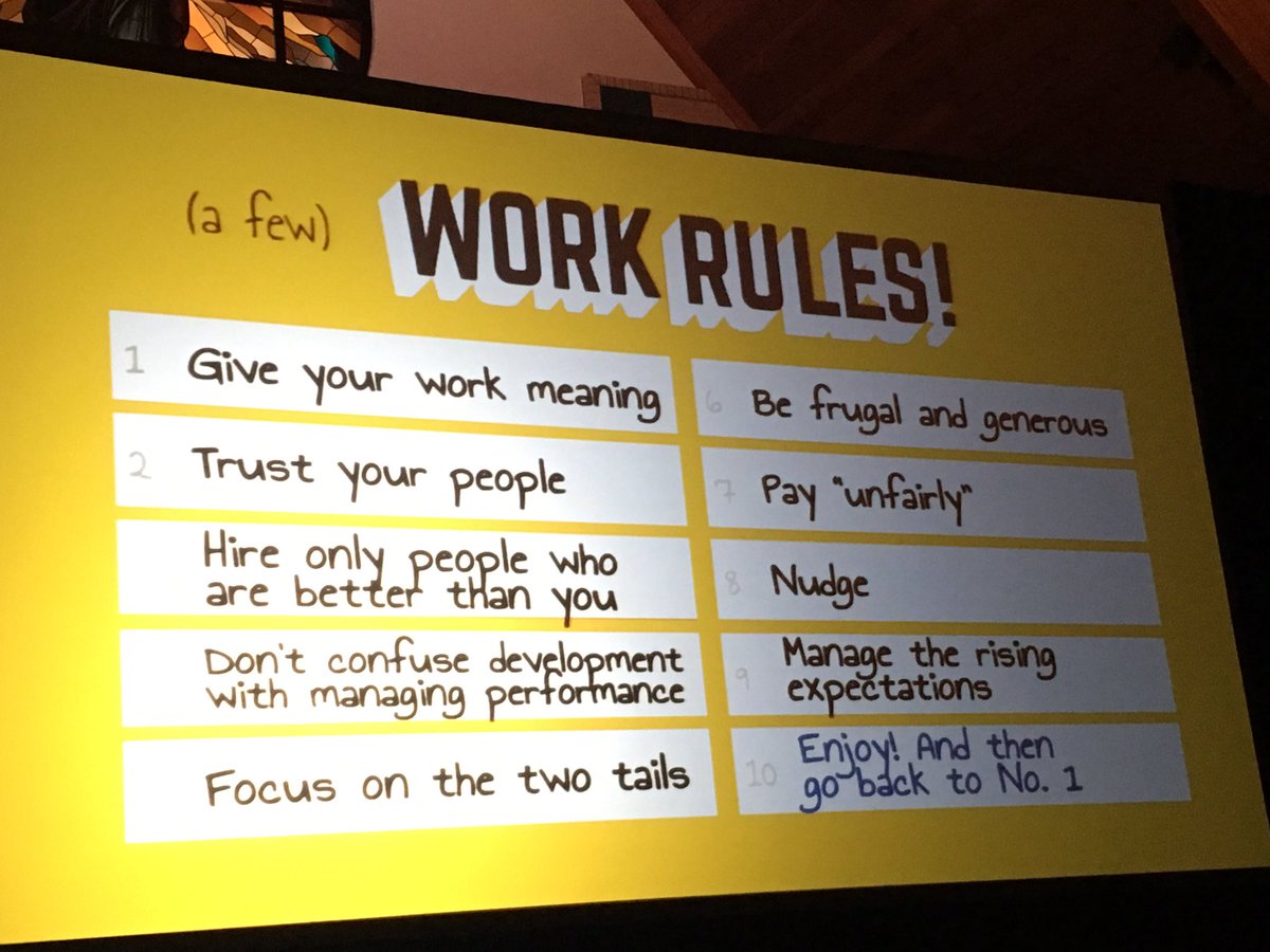 oleseac's tweet photo. Work rules from Laszlo Bock. #learningday https://t.co/eXYiWja6yc