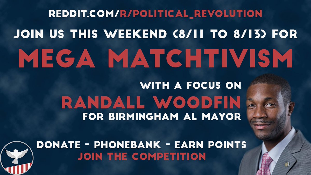 OurPoliticalRev's tweet photo. Support @WoodfinForBham this weekend on Reddit! Join the #politicalrevolution matchivism competition! https://t.co/YvL8Jd9wcb https://t.co/jJdST5oUFp