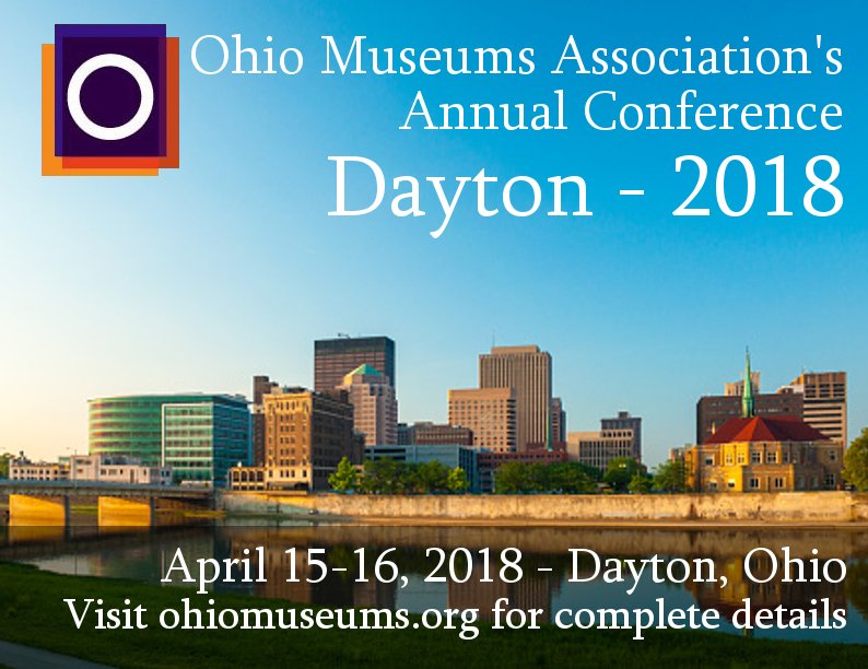 OhioMuseums's tweet photo. OMA is now accepting session proposals for #OMA2018 - Dayton! Join us in the #GemCity, April 15-16! https://t.co/DMaq5HuXNY https://t.co/nCjWuyN97U