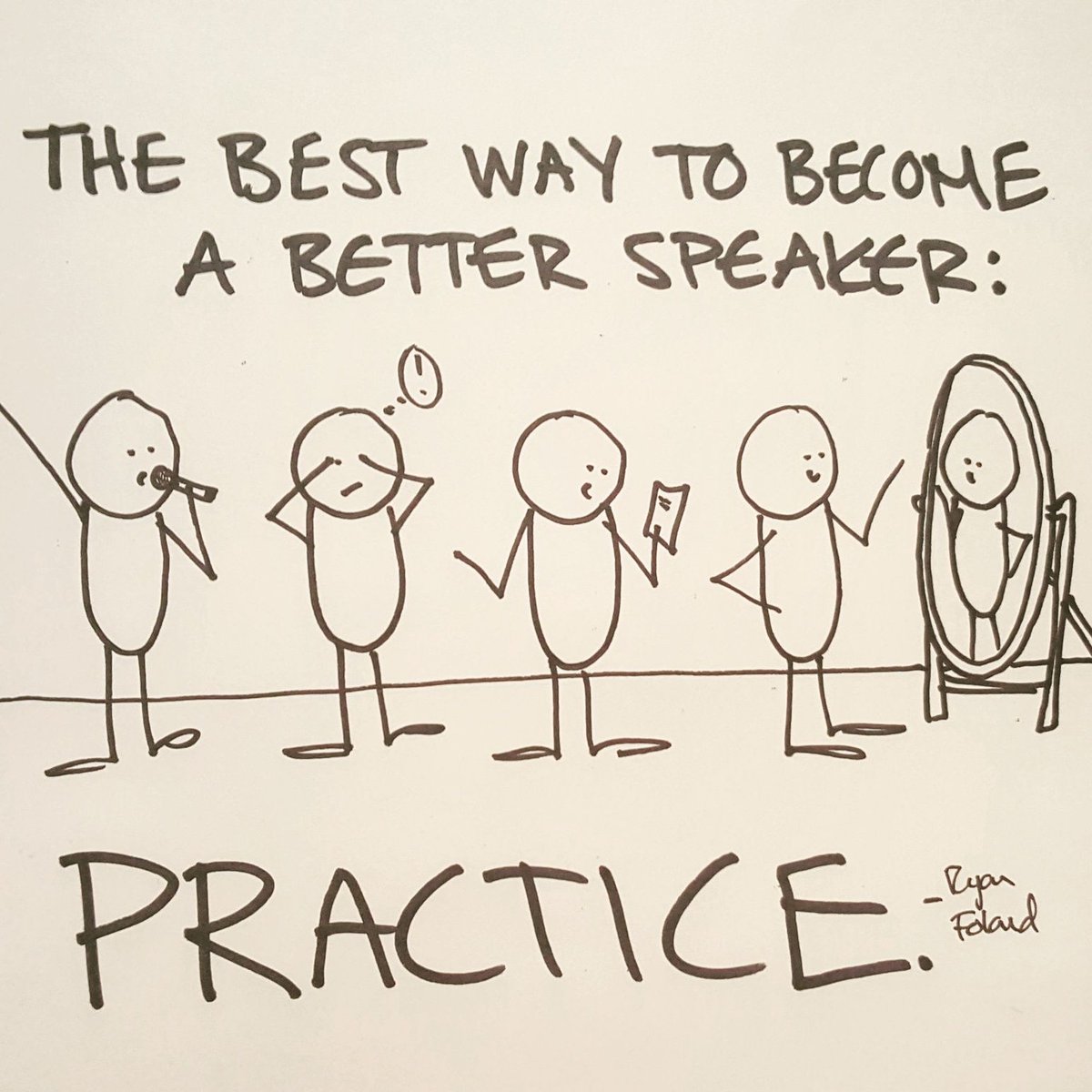 ryanfoland's tweet image. It's true what they all say- PRACTICE MAKES PERFECT!! "The best way to become a better speaker: practice."- Ryan Foland