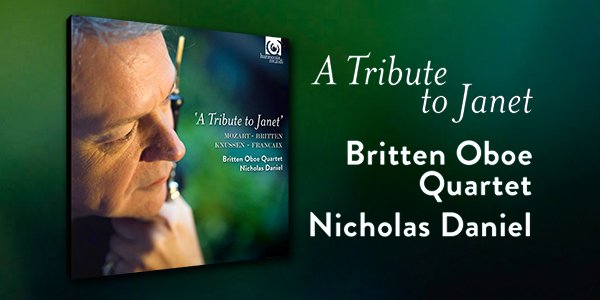 #NewMusicFriday <a href="/ndanielmusic/">Nicholas Daniel OBE 🇺🇦🏳️‍⚧️</a> &amp; the Britten Oboe Quartet present A Tribute To Janet amzn.to/2rwzhg8