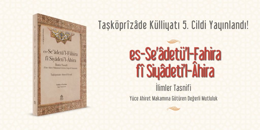 . @IstMedeniyet çalışıyor!
Taşköprizade Külliyatı'nın beşinci cildi yayınlandı!