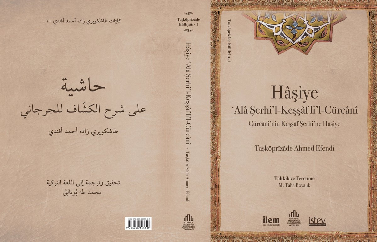 Yayınevimizden bugüne değin neşredilmiş Taşköprülüzade kitapları -3
KEŞŞAF TEFSİRİ HAŞİYESİ