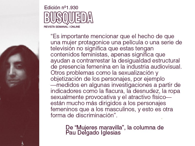 BUSQUEDAonline's tweet image. &quot;Mujeres maravilla&quot;, la columna de Pau Delgado Iglesias ow.ly/gYkp30elbbW