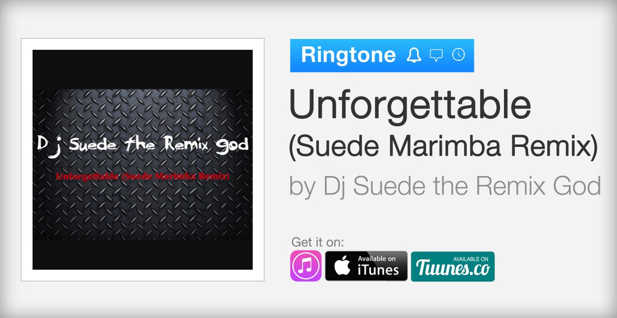 SnipSell's tweet photo. Download the "Unforgettable (Suede Marimba Remix)" #ringtone by @Remixgodsuede now on iTunes &amp; Tuunes: 
https://t.co/io2DtF9KPK #tuunes https://t.co/yiDqkk5g84