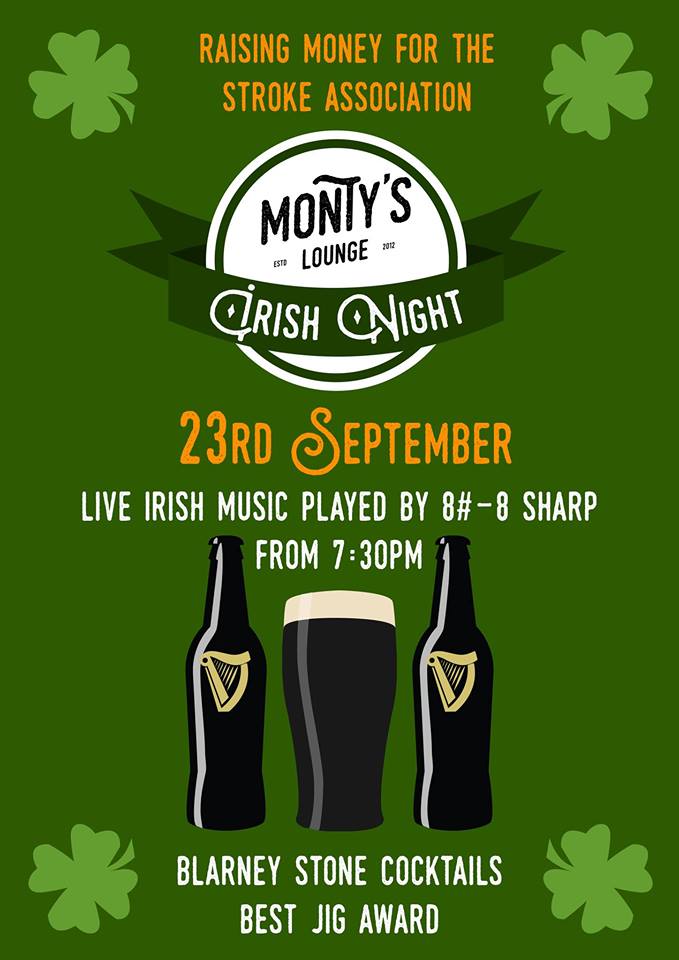 Charity night with an Irish twist 23 rd September <a href="/montyslounge/">Montys Lounge</a>
