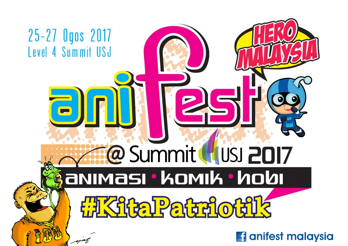 Tourism Selangor Twitter Anifest 2017 Animasi Komik Hobi Summit Usj