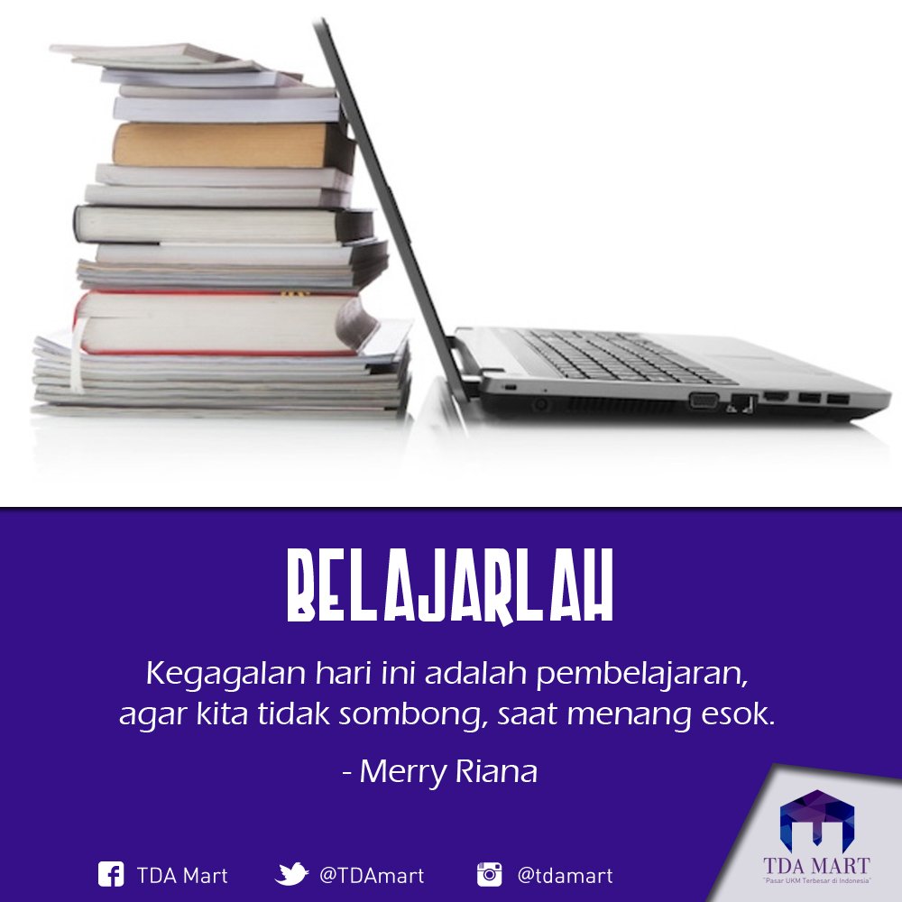 Jangan berhenti untuk tetap belajar #sobaTDAmart