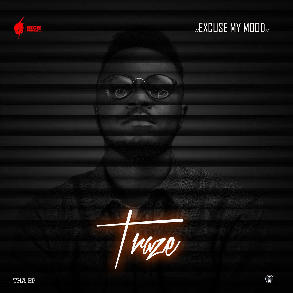 TrazeManji's tweet photo. My debut ep #ExcuseMyMood  drops on Thursday 03/08/2017 spread the word. Thank you #HighPowerOnly https://t.co/jcZIPLBnk2