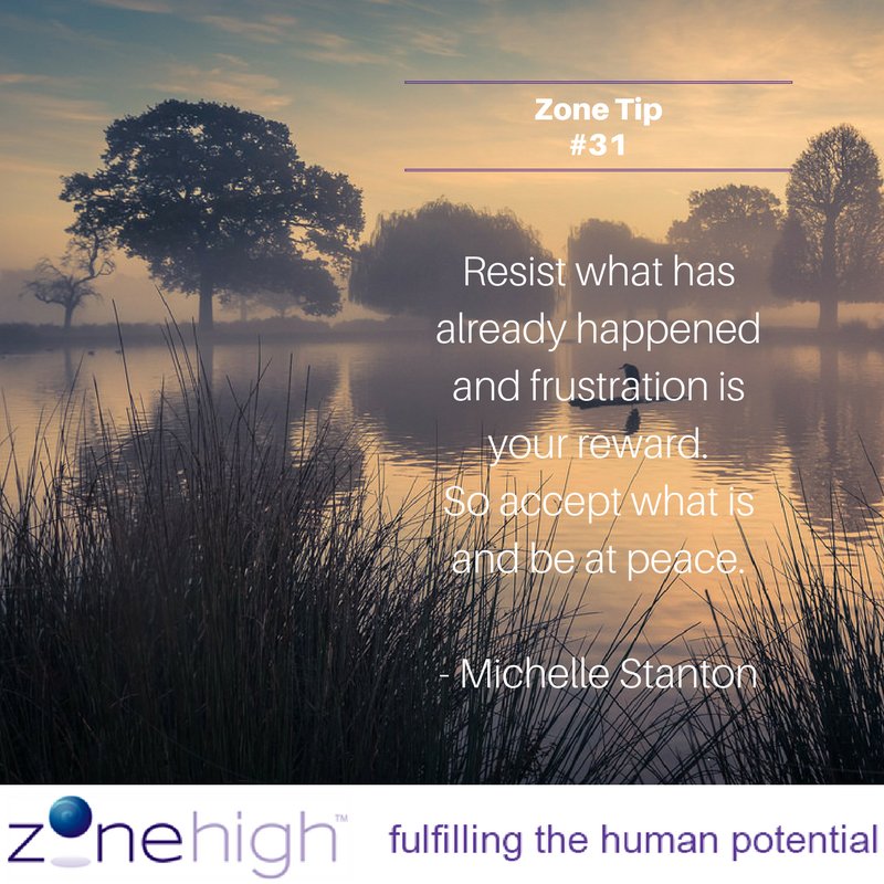 Zonehigh's tweet photo. Today I bring to you #ZoneTip #31. Happy Zoning :) #Zonehigh #ZoneTips #frustration #peace #business #leadership #sales #southaustralia https://t.co/LkXPLom08x