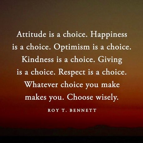 GPDChiefBates's tweet photo. "Attitude is a choice. Happiness is a choice. Respect is a choice. Giving is a choice. Whatever choice you make, makes you.  Choose wisely." https://t.co/2pUTi2jEZc