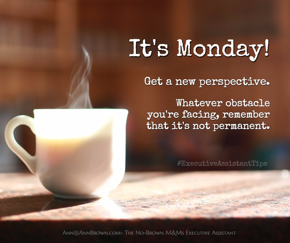 AnnBrown's tweet photo. ๐ Good morning! Remember, something big might just be around the corner.... #ExecutiveAssistantTips ๐#MondayMotivation #Monday https://t.co/JQL1ti68VA