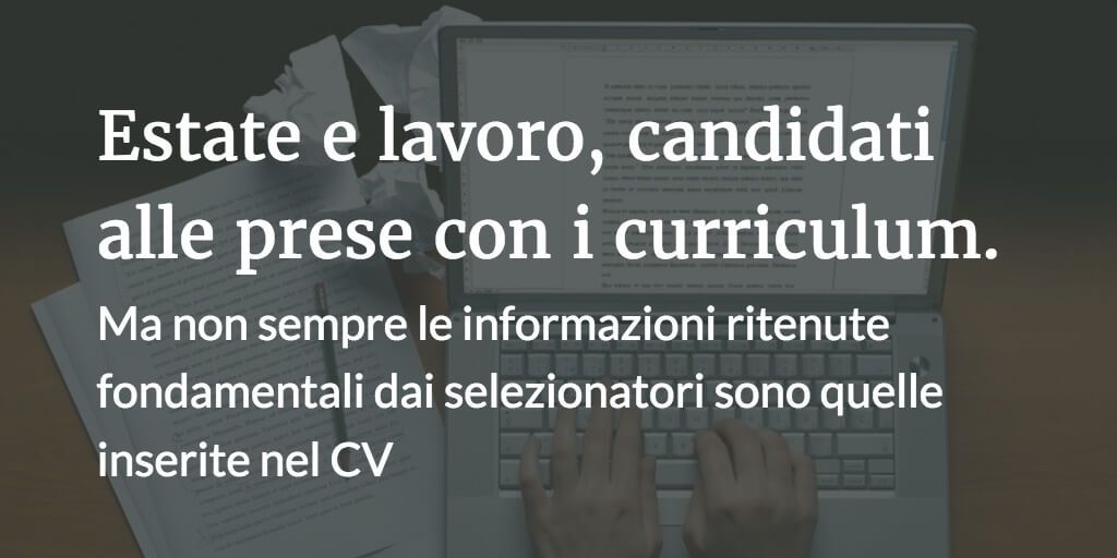 #Estate e #lavoro, candidati alle prese con i #Curriculum. buff.ly/2tQohwo
