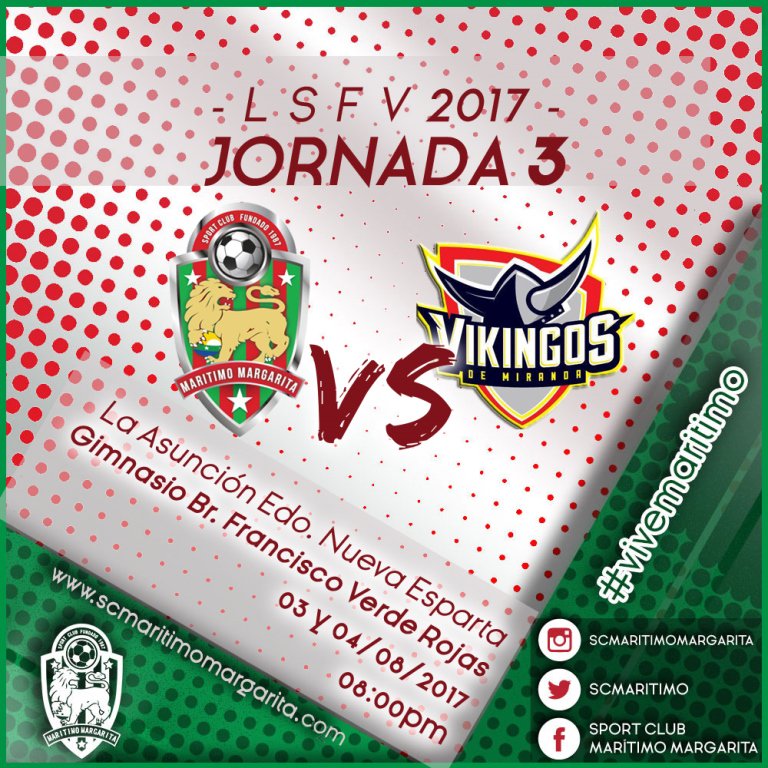 scmaritimo's tweet photo. 3ra Jornada @LigaSuperiorFVF
📆 03-04/08/2017 ⚽vs @vikingosmiranda
⏰ 8:00 pm.
📌 Br. Verde Rojas
#LSFV #ViveMaritimo #PasiónRojiVerde https://t.co/5j9ytiYbrU