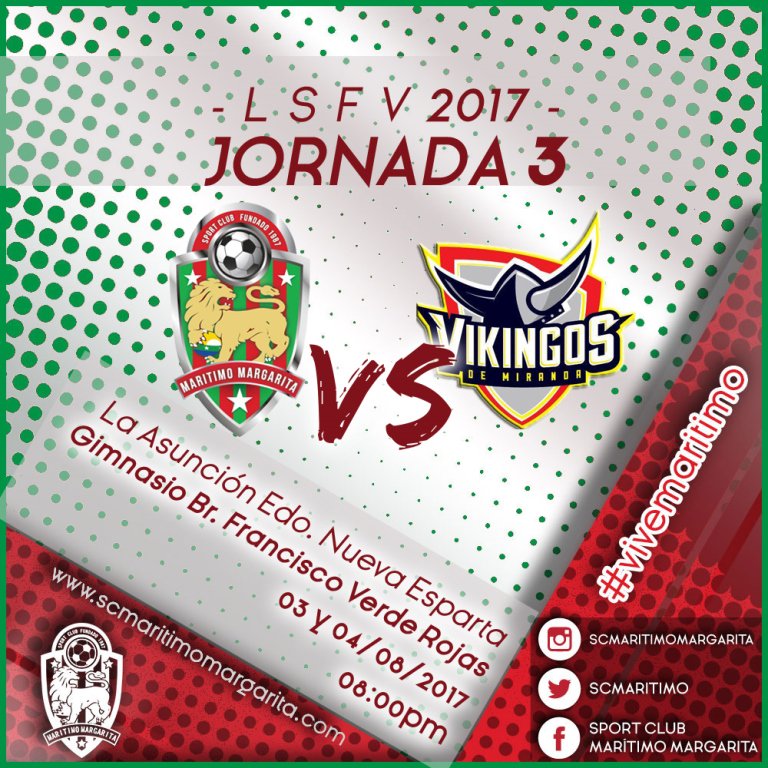 scmaritimo's tweet photo. 3ra Jornada @LigaSuperiorFVF
📆 03-04/08/2017 ⚽vs @vikingosmiranda
⏰ 8:00 pm.
📌 Br. Verde Rojas
#LSFV #ViveMaritimo #PasiónRojiVerde https://t.co/fcXcERKaQJ
