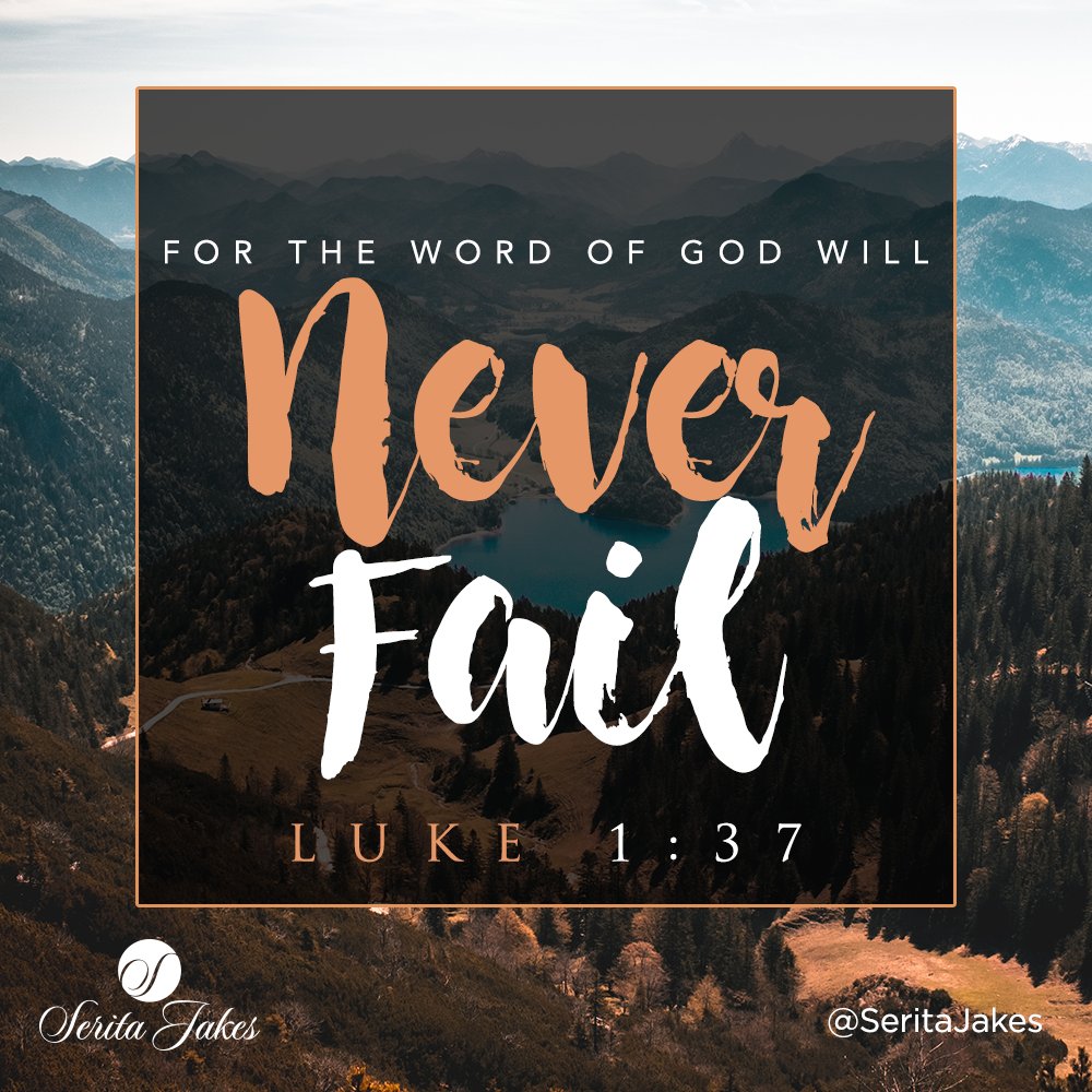 😇 Gmorning! For the word of God will never fail. Luke 1:37 NLT #TheWordPrevails #DailyDevotion