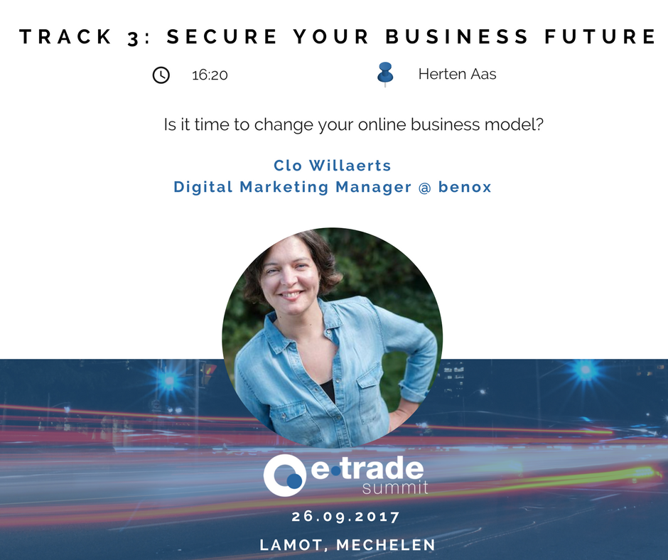 eTrade Summit (@etradesummit) on Twitter photo 💡Speaker in the spotlight: Is it time to change your online business model? <a href="/bnox/">Clo Willaerts</a> knows! info&tickets on etradesummit.be #etrade17 💡Speaker in the spotlight: Is it time to change your online business model? <a href="/bnox/">Clo Willaerts</a> knows! info&tickets on etradesummit.be #etrade17