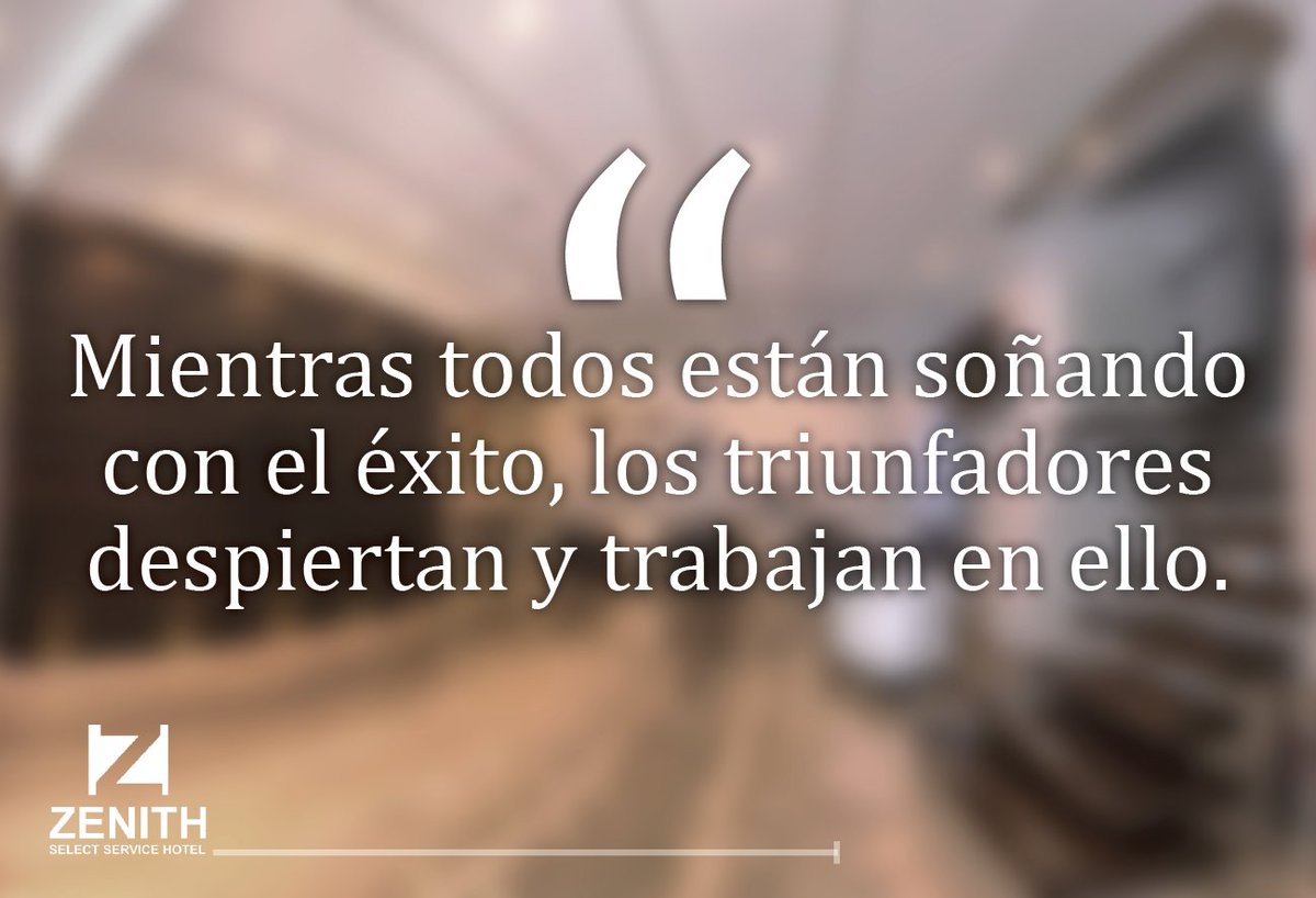 HotelZenithT's tweet photo. ¿Listo para trabajar en tus sueños? #FelizLunes #HotelZenith https://t.co/uYY6AiepP1