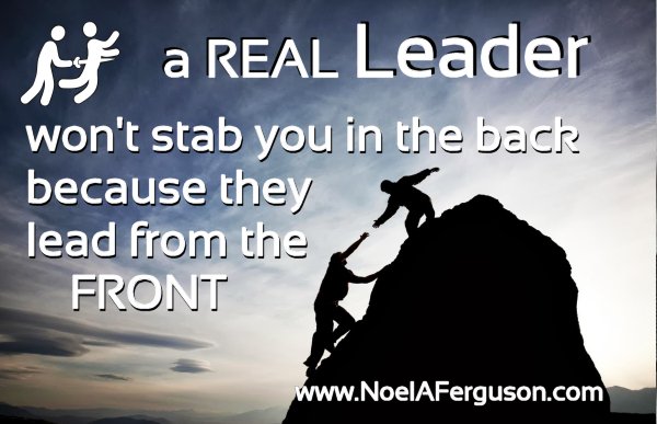 A REAL Leader won't stab you in the back, because they lead from the FRONT. #leadership #management ow.ly/qvkJ30e2KS3