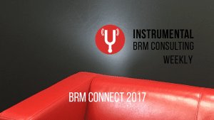 BRM Weekly Video - Week 42- #BRMConnect2017 buff.ly/2vbZgiK