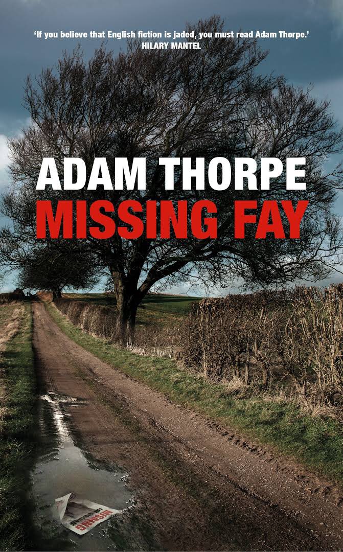 QuibellPaul's tweet photo. #MissingFay #AdamThorpe .,@JonathanCape #NotTheBooker https://t.co/3PjLi0eZeH