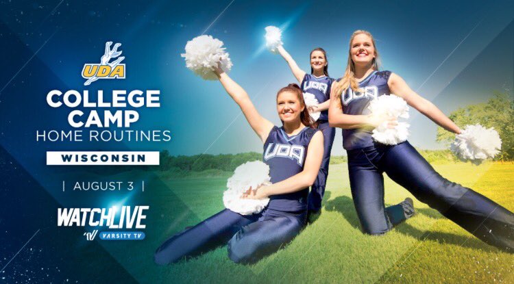 UCA UDA College Demo and Home Routines will be live streaming on August 3rd from Wisconsin! Catch all the action on Varsity TV!