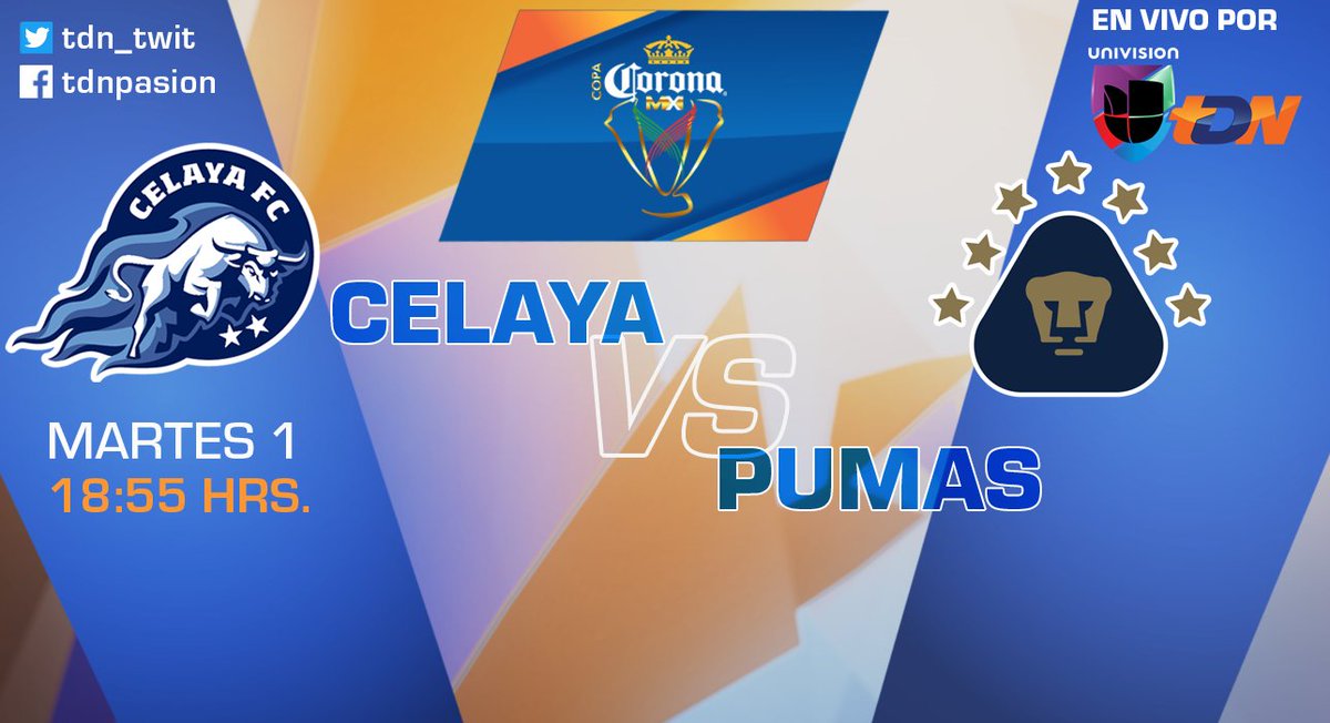 #FutEnTDN 
ESTE MARTES no te puedes perder la @CopaCoronaMx 
<a href="/ClubCelaya/">Celaya Fútbol Club</a> vs <a href="/PumasMX/">PUMAS</a>
EN VIVO por #UnivisiónTDN. 
tvsa.mx/2vYUR0u