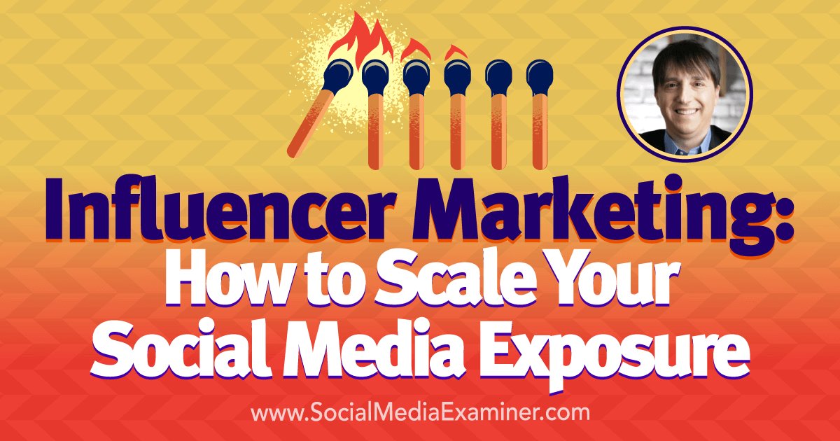 smartagoncom's tweet image. 🎧 #Podcast on #InfluencerMarketing: How to Scale Your #SocialMedia Exposure: buff.ly/2uzu7G3 42m from @SMExaminer w @NealSchaffer
