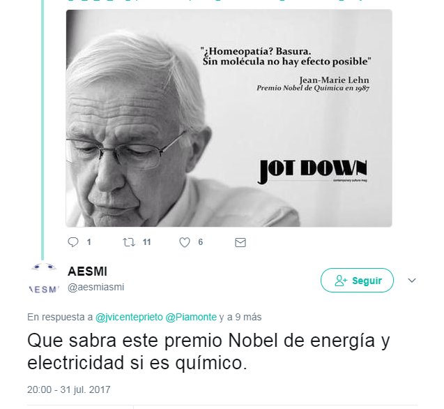 Dice un premio Nobel que la homeopatía es basura. Qué sabrá de energía y electricidad si es químico.