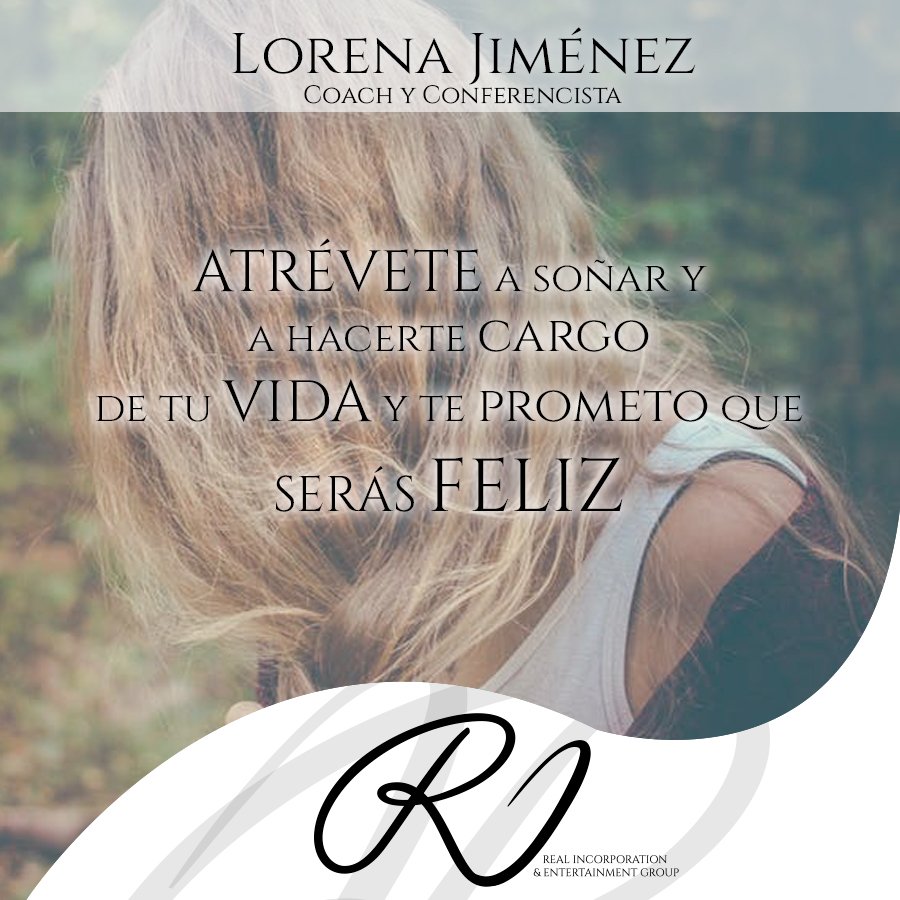 RealIncGroup's tweet photo. Lorena Jiménez, Coach y Mentor. Nos comparte grandes frases para motivar.  ¡Muy pronto en tu ciudad! #Coaching #Mentoring #Motivacion https://t.co/I3yjFLmsuj