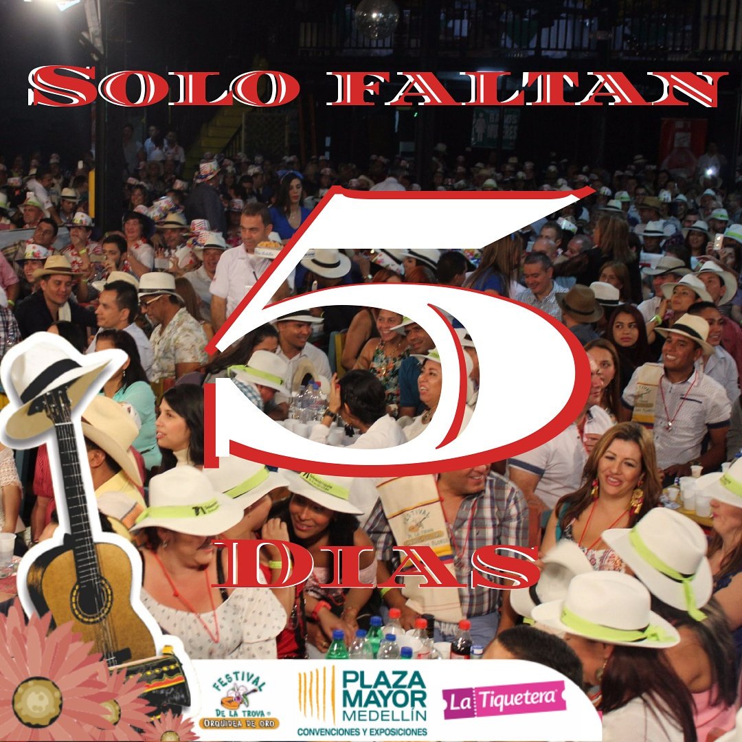 OrquideadeOro's tweet photo. Solo faltan 5 días para el mejor festival de la Trova Orquídea de Oro en sus 20 años. Boletas @latiquetera lugar @plazamayormed https://t.co/W0OrLshf1N