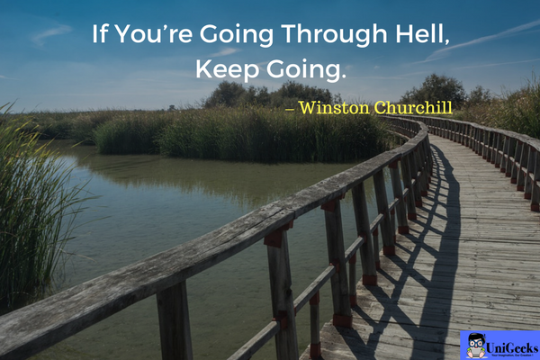 UniGeeksTeam's tweet photo. “If You’re Going Through Hell, Keep Going.”
Winston Churchill

#quoteoftheday #unigeeks #MotivationalQuotes https://t.co/rs4XCeWXMW