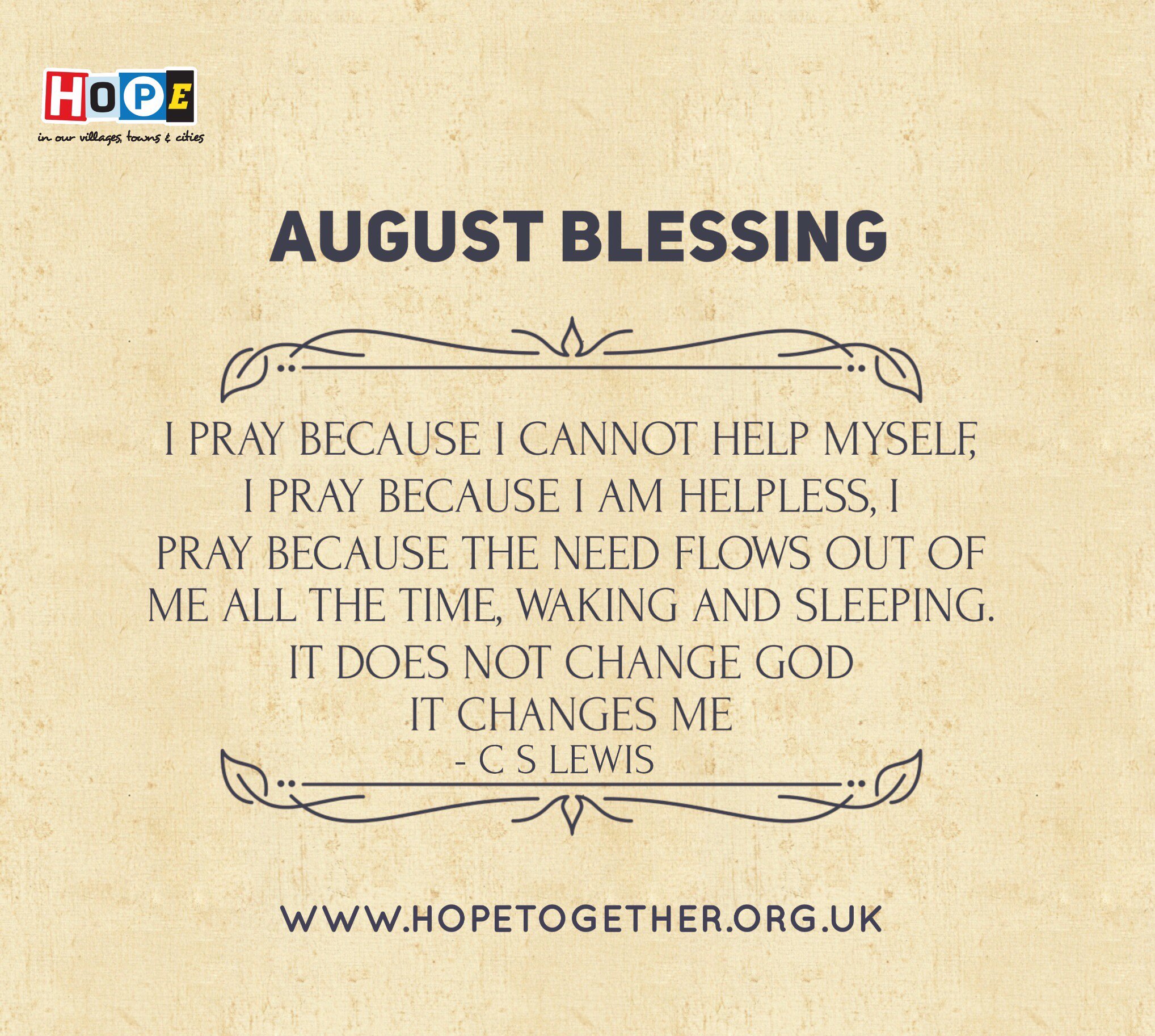 Hope Together on X: "Welcome to August - an August Blessing for you. #August  #blessing #blessedthought #quotes #cslewisquote #Augustquote  #tuesdaymotivation https://t.co/Urb0yLUocM" / X