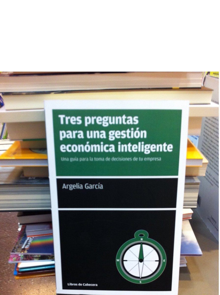 La #GestiónEconómicaInteligente empieza x una contabilidad fiable completa y puntual <a href="/libroscabecera/">Libros de Cabecera</a> ow.ly/mlgD30e1lcP #tresPreguntas
