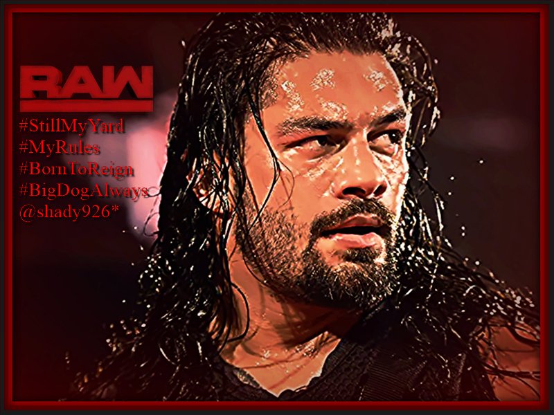 Shady926's tweet photo. #Roman #RomanEmpire #Gm #CoffeeAnRomanNewsAm #BigDogStillRules #BigDogsYard #BigDogsRules #KickedAssTripleThreat #Winner @romanreigns568 https://t.co/lypkgKXLgS